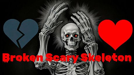 Broken Scary Skeleton Game