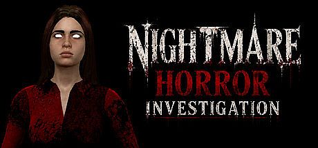 Nightmare Horror Investigation