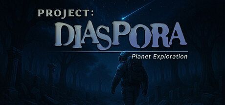 Project Diaspora  : Planet Exploration