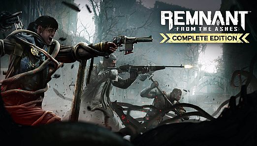 Remnant: From the Ashes - Complete Edition