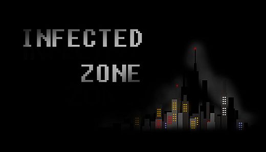Infected zone 感染之地