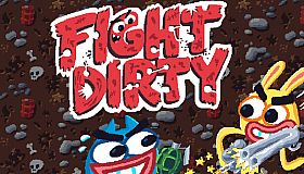 Fight Dirty