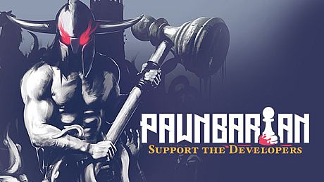 Pawnbarian - Support the Developers & Gold Heroes DLC