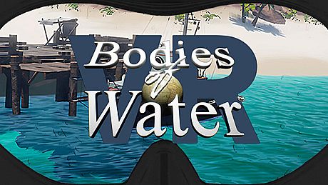 Bodies of Water VR Game