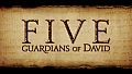FIVE: Guardians of David Art Book