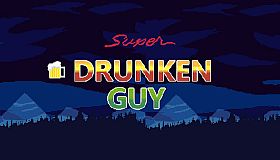 Super Drunken Guy