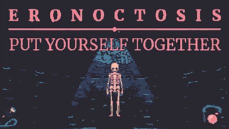 Eronoctosis: Put Yourself Together Game