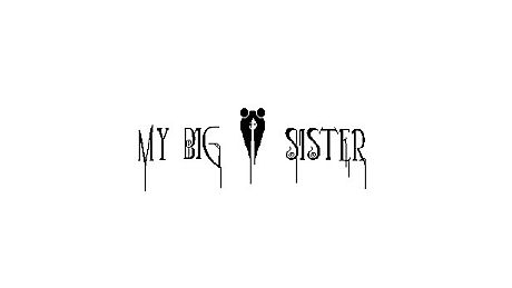 My Big Sister