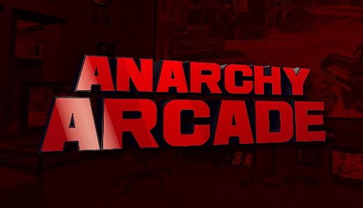 Anarchy Arcade