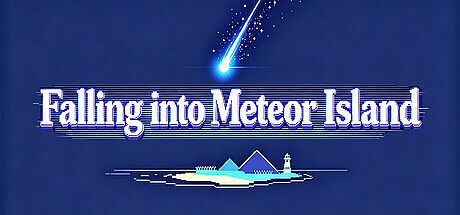Falling into Meteor Island Game