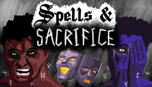 Spells and Sacrifice