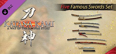 KATANA KAMI: A Way of the Samurai Story - Five Famous Swords Set DLC