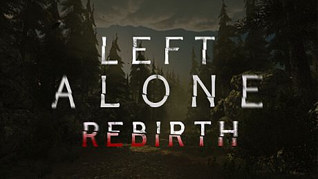 Left Alone: Rebirth Game