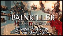 Painkiller Hell & Damnation: Demonic Vacation at the Blood Sea für PC kaufen