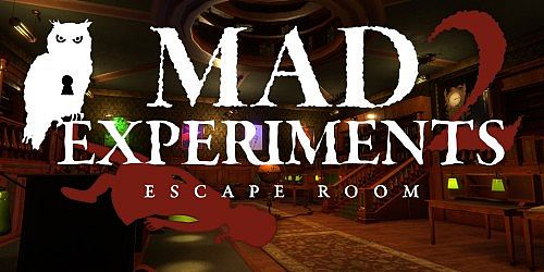 Mad Experiments 2: Escape Room