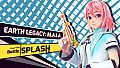 Trianga's Project: Battle Splash 2.0 - Earth's Legacy M.A.I.A