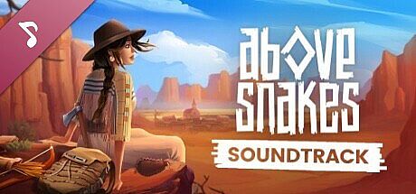 Above Snakes Original Soundtrack DLC