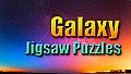 Galaxy Jigsaw Puzzles