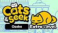 Cats and Seek: Osaka - Extra Content