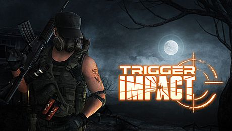 Trigger Impact Game