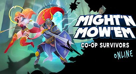 MIGHT'N MOW'EM Coop-Survivors Online
