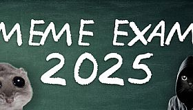MEME EXAM 2025
