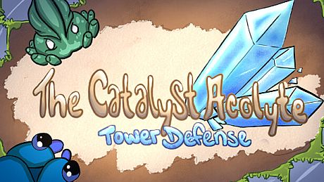 The Catalyst Acolyte Tower Defense Game