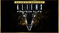 Aliens: Fireteam Elite - Ultimate Edition