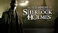 The Testament of Sherlock Holmes