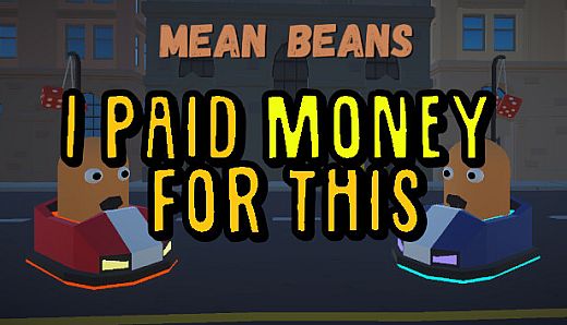 Mean Beans - I Paid Money For This Pack