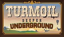 Turmoil - Deeper Underground für PC kaufen