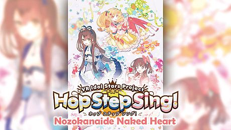 Hop Step Sing! Nozokanaide Naked Heart (HQ Edition) Game