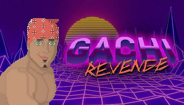 Buy Gachi Revenge