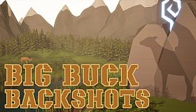Big Buck Backshots