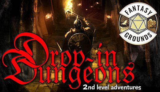 Fantasy Grounds - Drop-in Dungeons: 2nd Level Adventures
