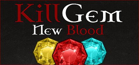 KillGem - New Blood Game