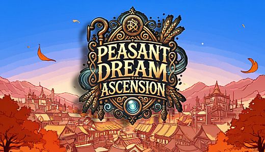 Peasant Dream: Ascension