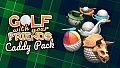 Golf With Your Friends - Caddy Pack