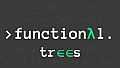 functional - trees