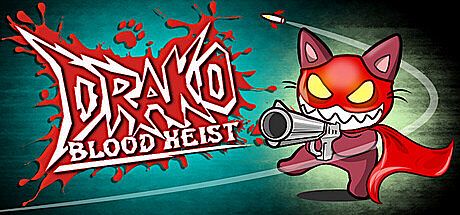 Drako: Blood Heist Game