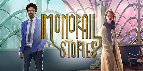 Monorail Stories