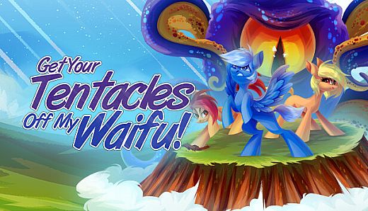 Get Your Tentacles Off My Waifu!