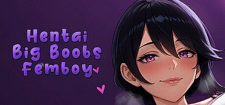 Hentai Big Boobs Femboy Game