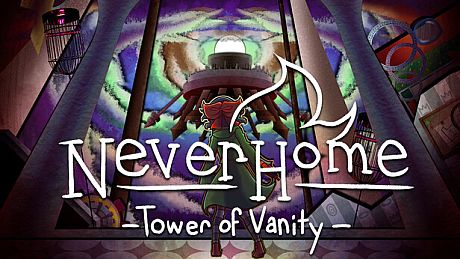 NeverHome Ch.2 - Tower of Vanity Game