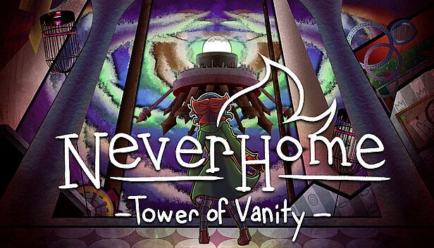Buy NeverHome Ch.2 - Tower of Vanity