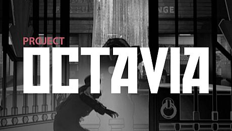 Project Octavia Game