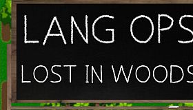Lang Ops: Lost in Woods