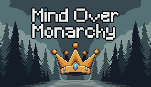 Mind Over Monarchy