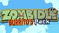 Zombidle - Burrito's Pack