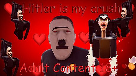 Hitler is my crush - Adult Content 18+ DLC